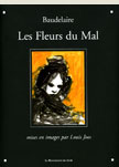 Les Fleurs du Mal<br>Texte : Baudelaire<br>La Renaissance du Livre, 2002